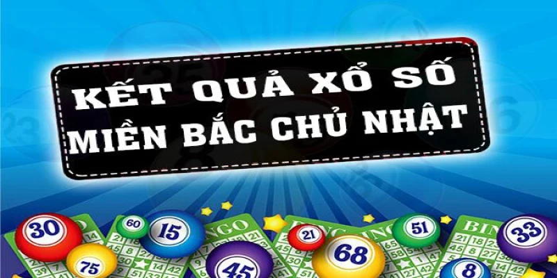 Chi tiết cách chơi xổ số miền Bắc cho tân thủ